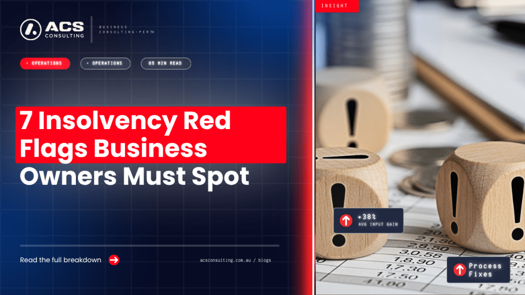 Insolvency Warning Signs guide explaining seven financial red flags Australian business owners should monitor to protect their company in 2026.