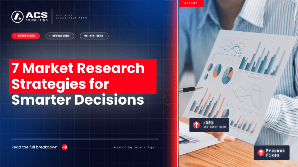 Market Research guide explaining seven smart ways businesses can use data, customer insights, and evidence to make better decisions in 2026.