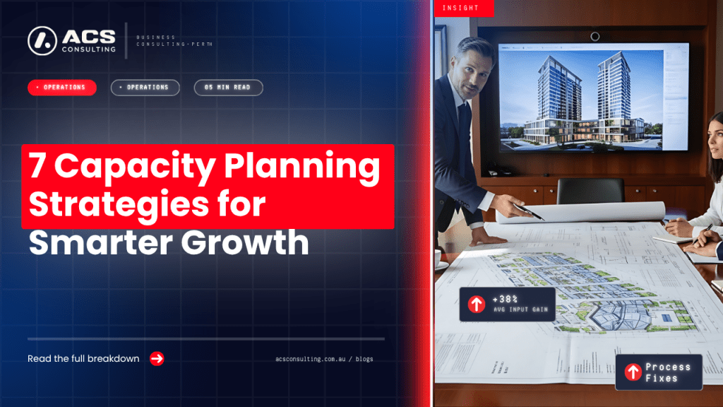 Capacity Planning guide explaining seven smart ways businesses can balance workload, resources, and delivery capacity for better performance in 2026.