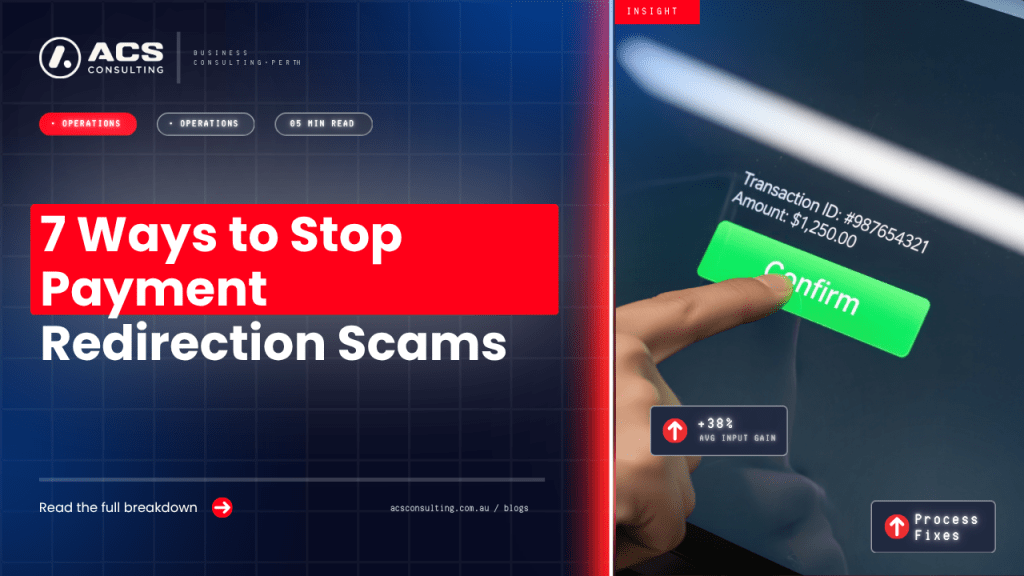 Payment Redirection Scams guide explaining seven smart strategies businesses can use to protect payments, suppliers, and financial information in 2026.