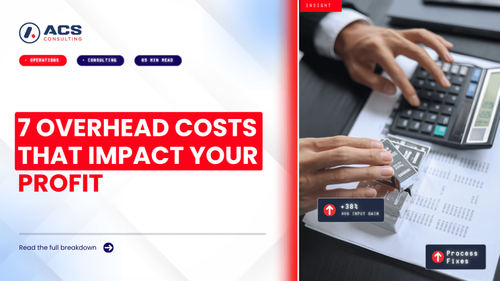 Overhead Costs guide explaining seven important expenses business owners must recover to protect profitability and improve financial performance in 2026.