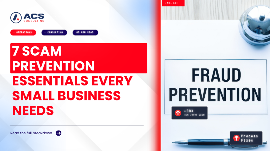 Scams Prevention Framework guide explaining seven important ways small businesses can identify, prevent, and respond to scams and fraud risks in 2026.